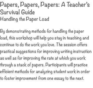 Papers, Papers, Papers: A Teacher’s Survival Guide Handling the